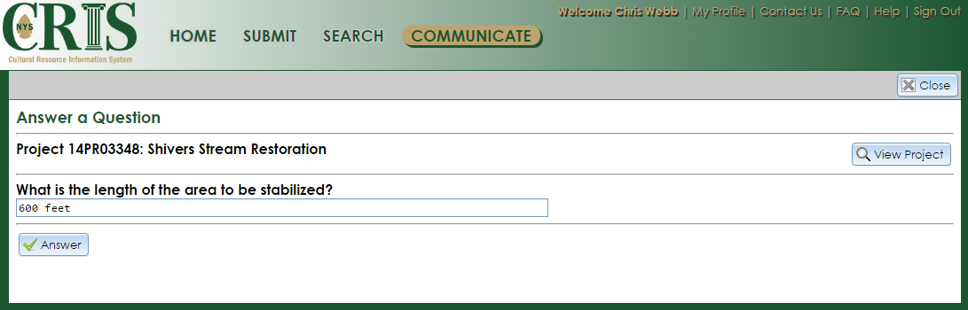 The Answer a Question page, which provides the project identification, the text of the question, and a text box for responding to the question.