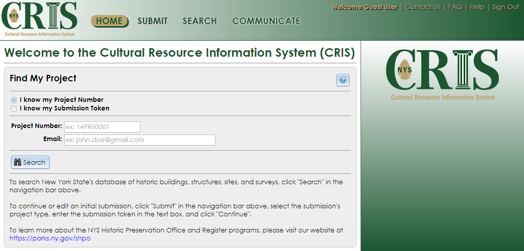 The Home page for guest users contains the Find My Project form, which allows users to open an existing project using the initial submission token or the project number and a project contact’s email address.